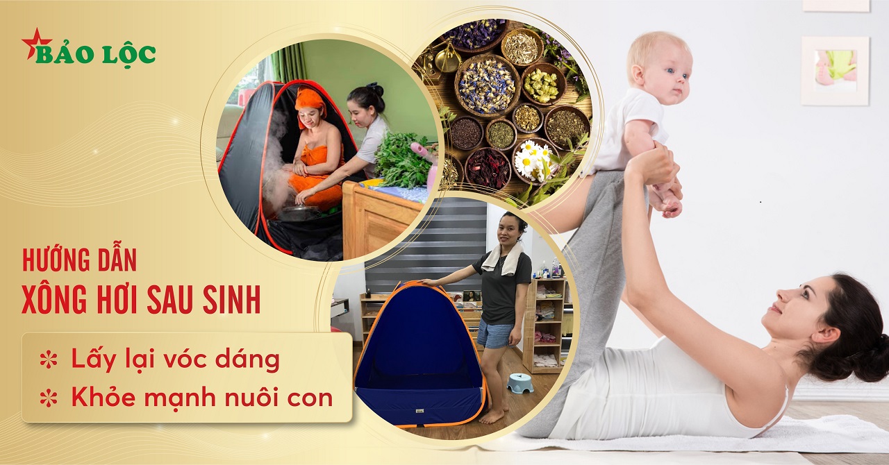 Hướng dẫn xông hơi sau sinh tại nhà